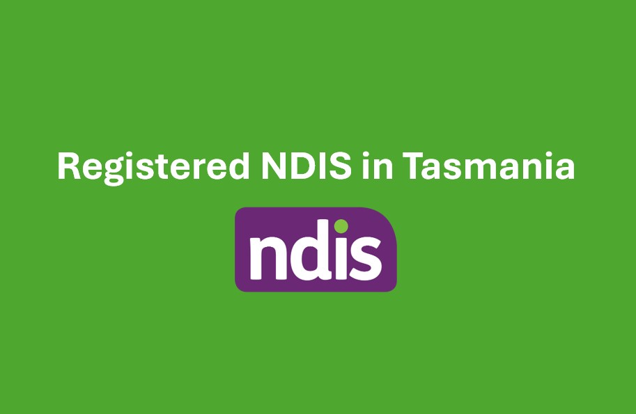 40+ Registered NDIS in Tasmania